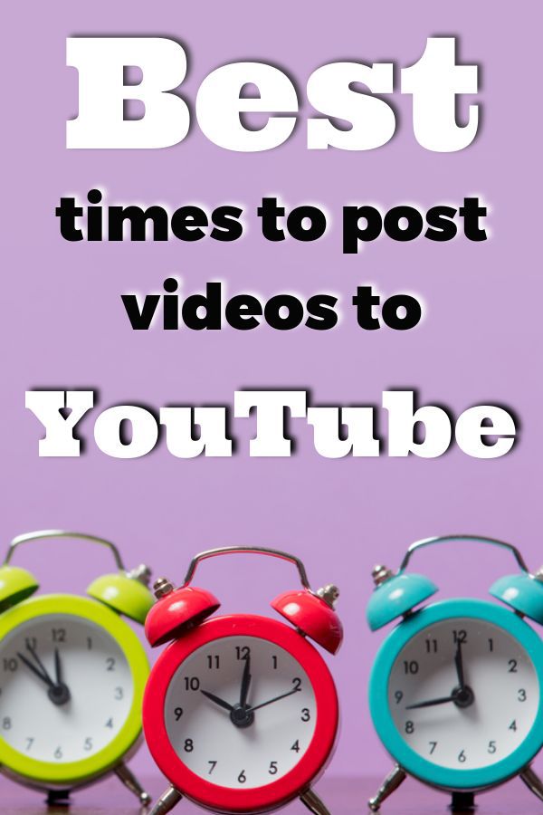 When is the Best Time to Post Videos on YouTube? - Boosted